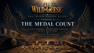 The Wild Geese Story, Chapter 43: The Medal Count